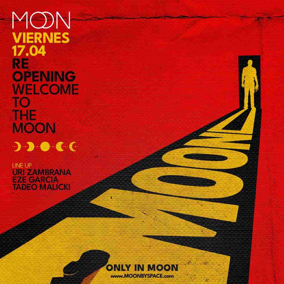 RE - OPENING MOON |17/04|