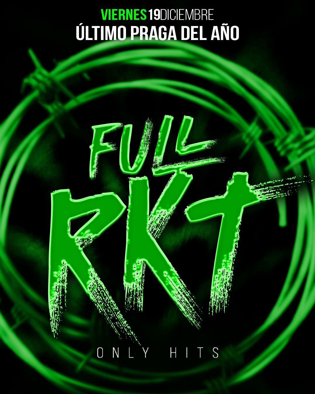 Only Hits Full RKT - Ultimo Praga del año 