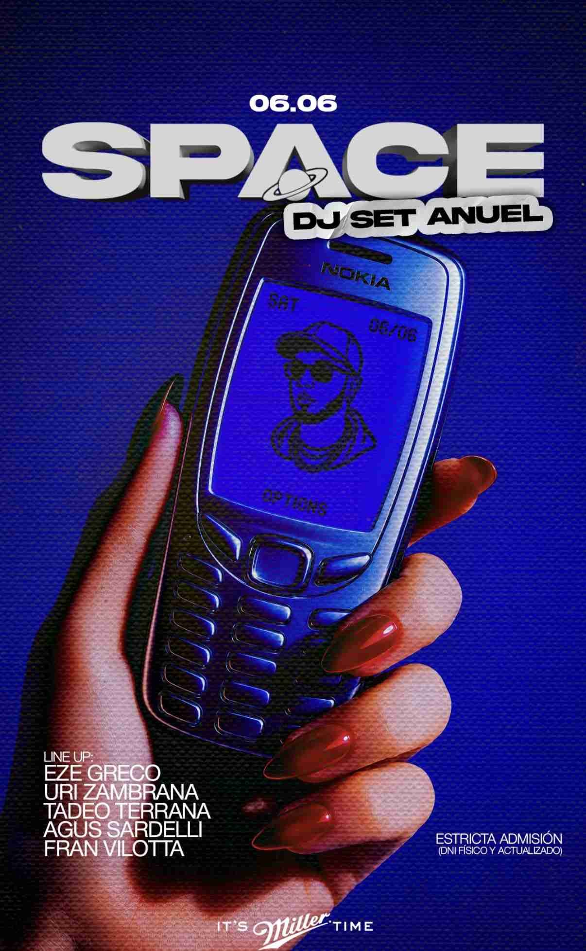 SPACE X DJ SET ANUEL  [6.6]