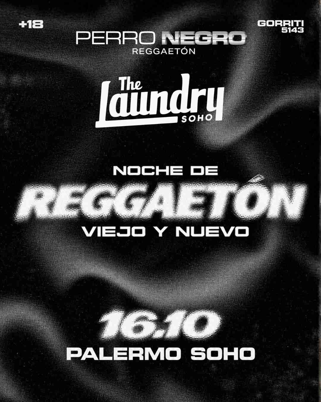 Perro Negro Ft Laundry Club 16-10