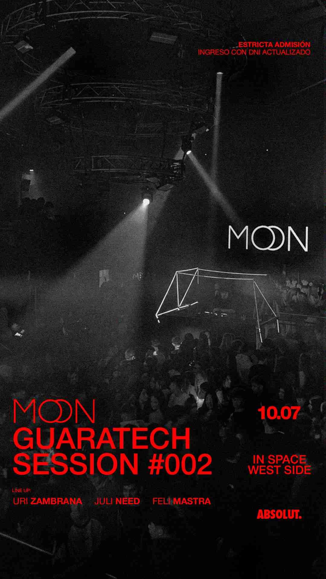 MOON GUARATECH SESSION #002 |10.07|