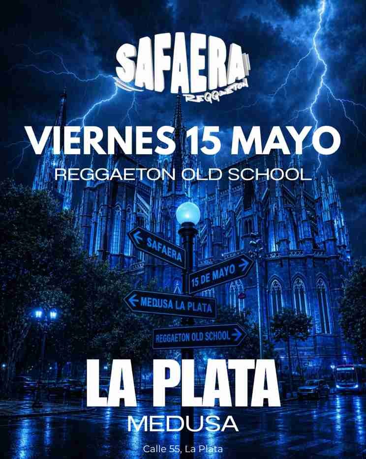 Evento safaera medusa la plata 15.05