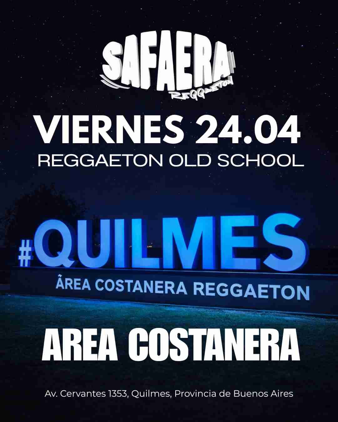 Safaera en Quilmes - Viernes 24.04
