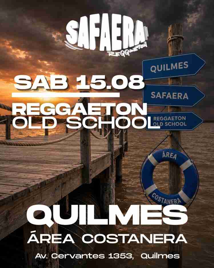 Safaera en Quilmes - Sábado 15.08